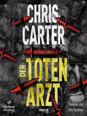 cover image of Der Totenarzt (Ein Hunter-und-Garcia-Thriller 13)